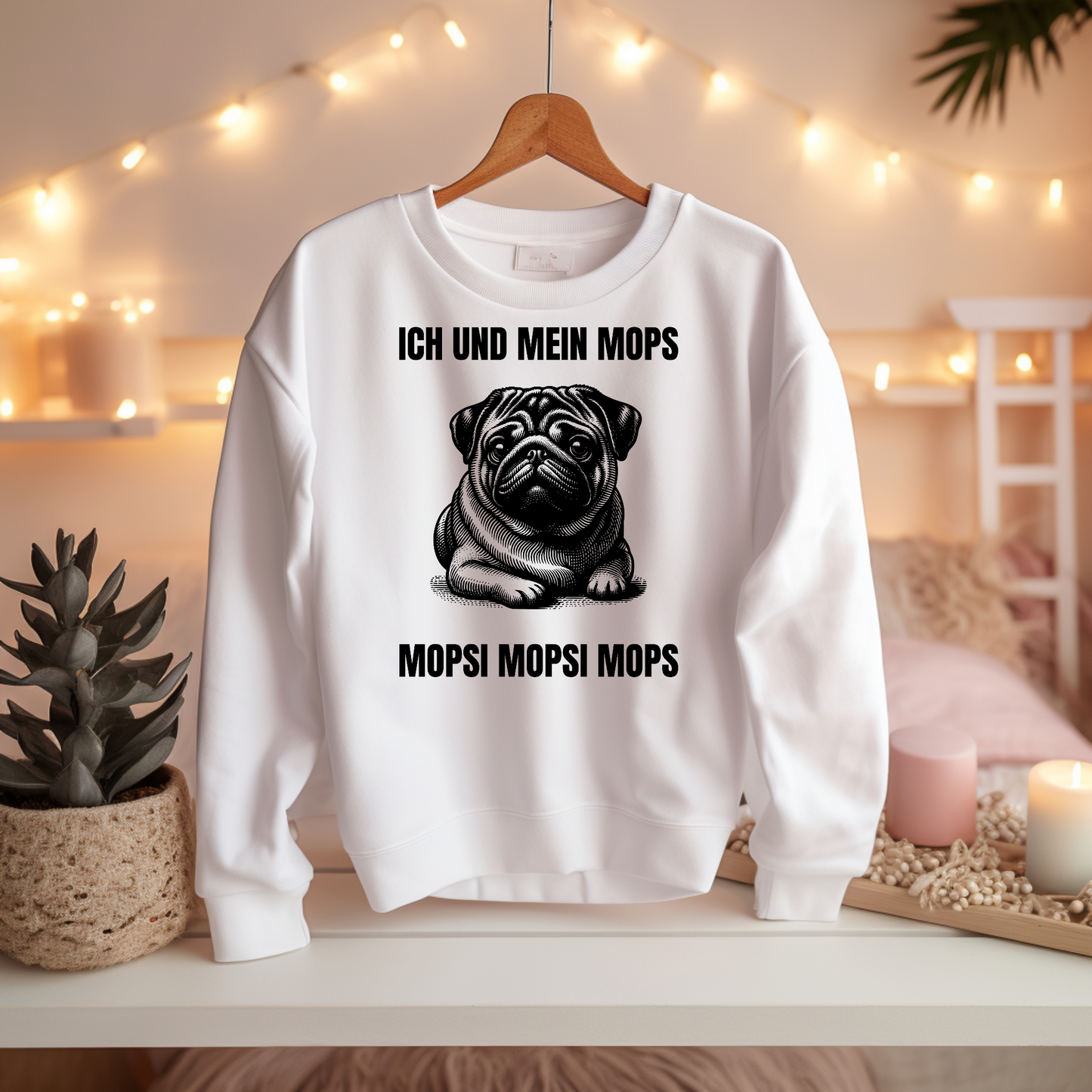 Ich und mein Mops Mopsi Mopsi Mops - Basic Sweatshirt