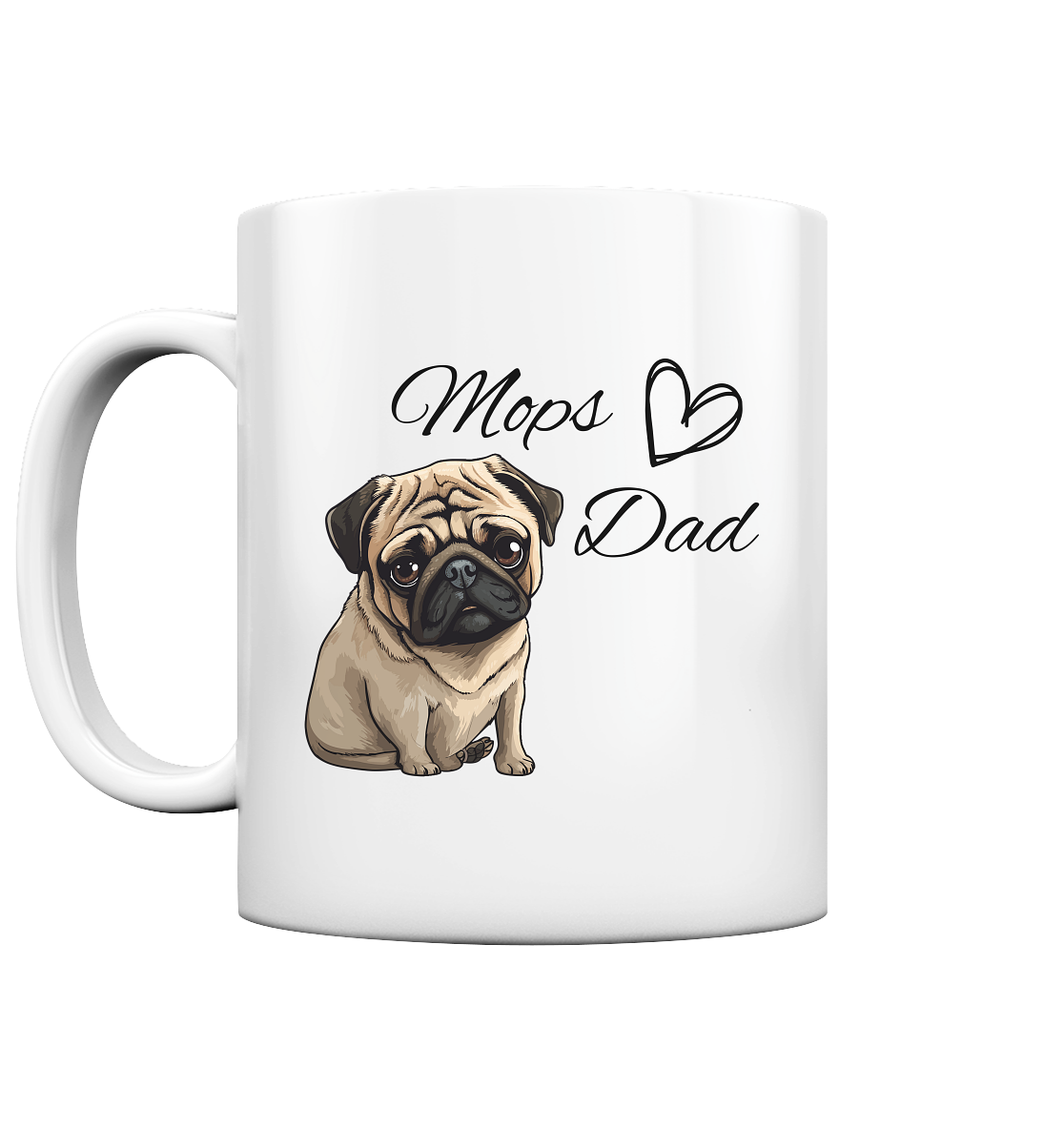 Mops Dad - Tasse glossy