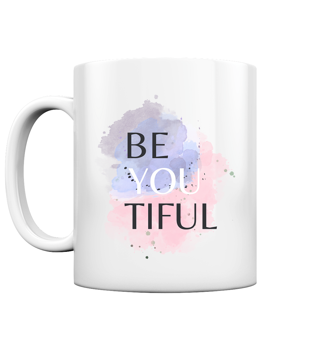 Be youtiful - Tasse glossy