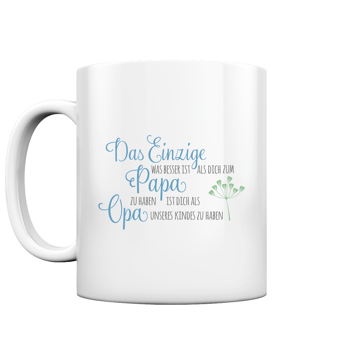 Opa - Tasse glossy