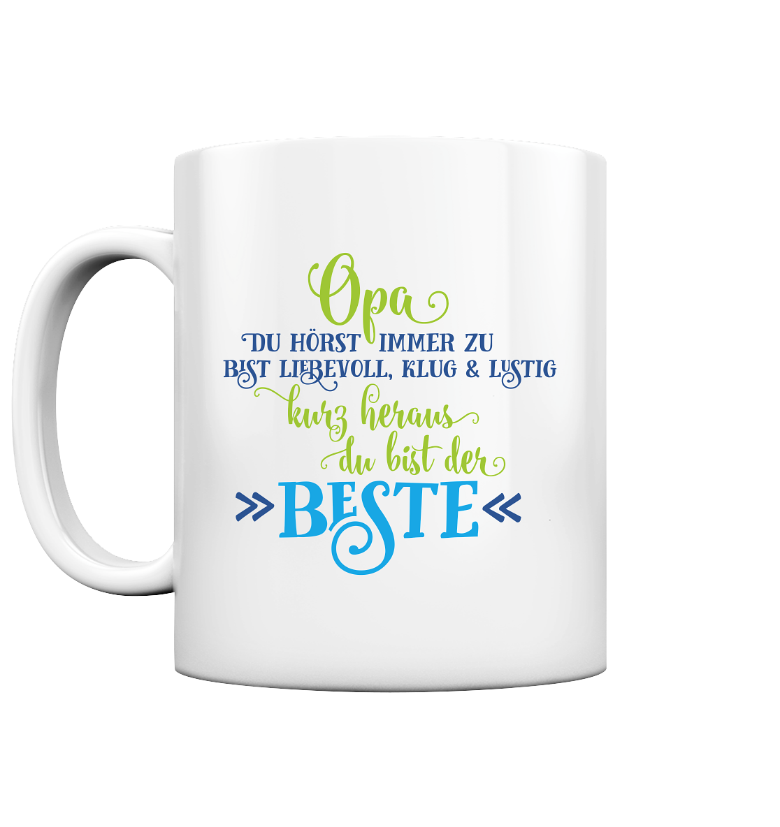 Opa, du bist der beste - Tasse glossy