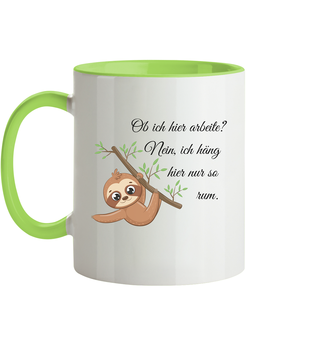 Ich hänge hier nur so rum! - Tasse zweifarbig