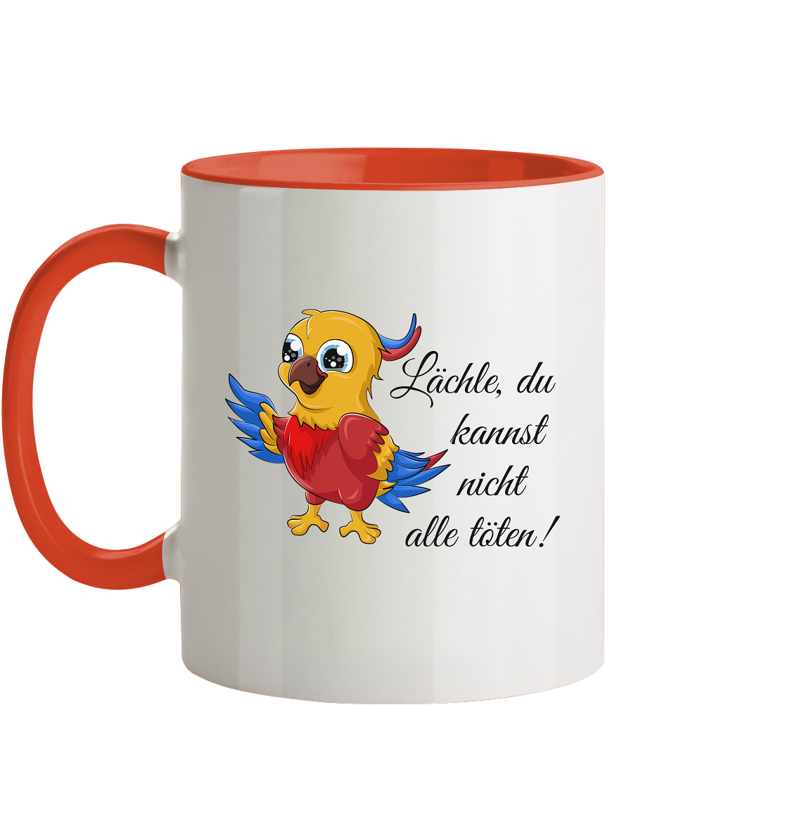 Lächle, du kannst nicht alle töten! - Tasse zweifarbig
