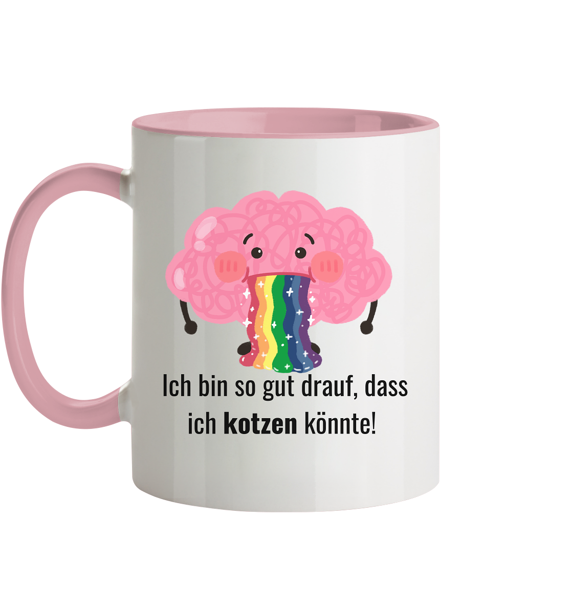 Ich bin so gut drauf, dass ich kotzen könnte - Tasse zweifarbig