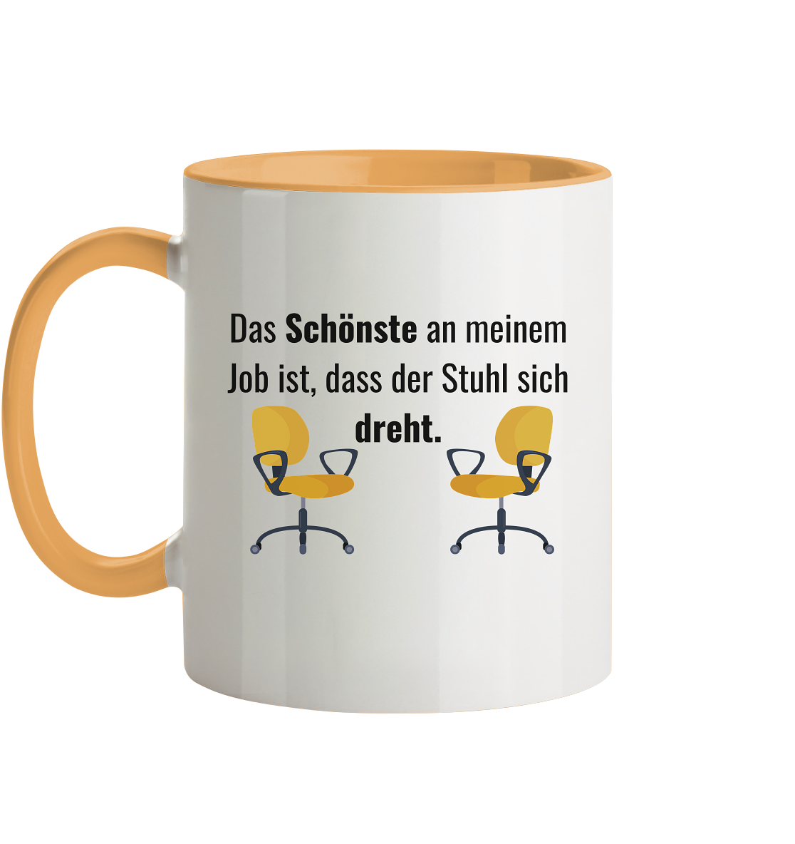 Das Schönste an meinem Job ist, dass der Stuhl sich dreht - Tasse zweifarbig