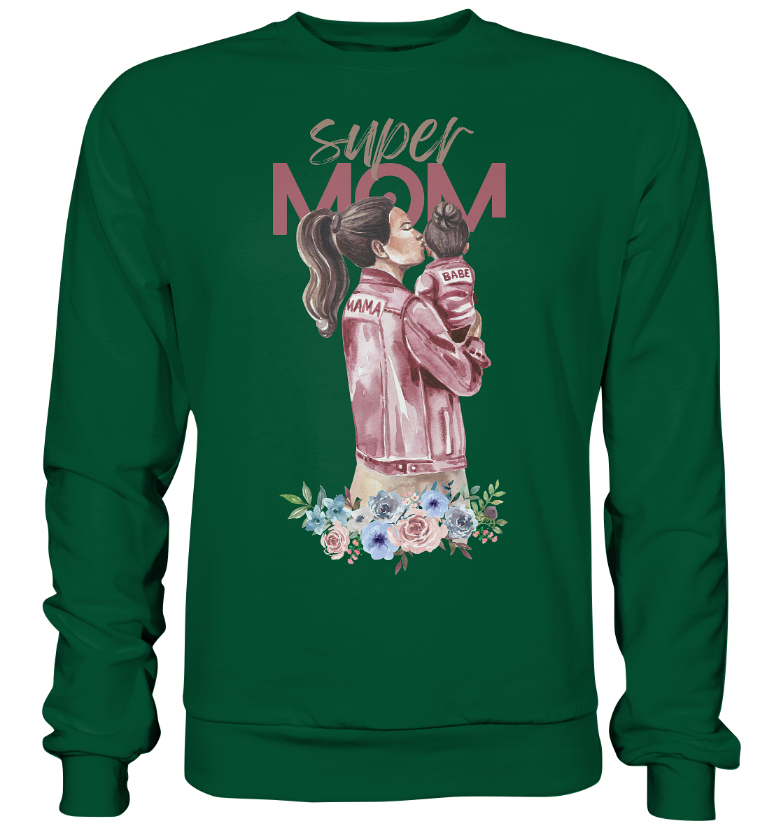 Super Mom - Basic Sweatshirt