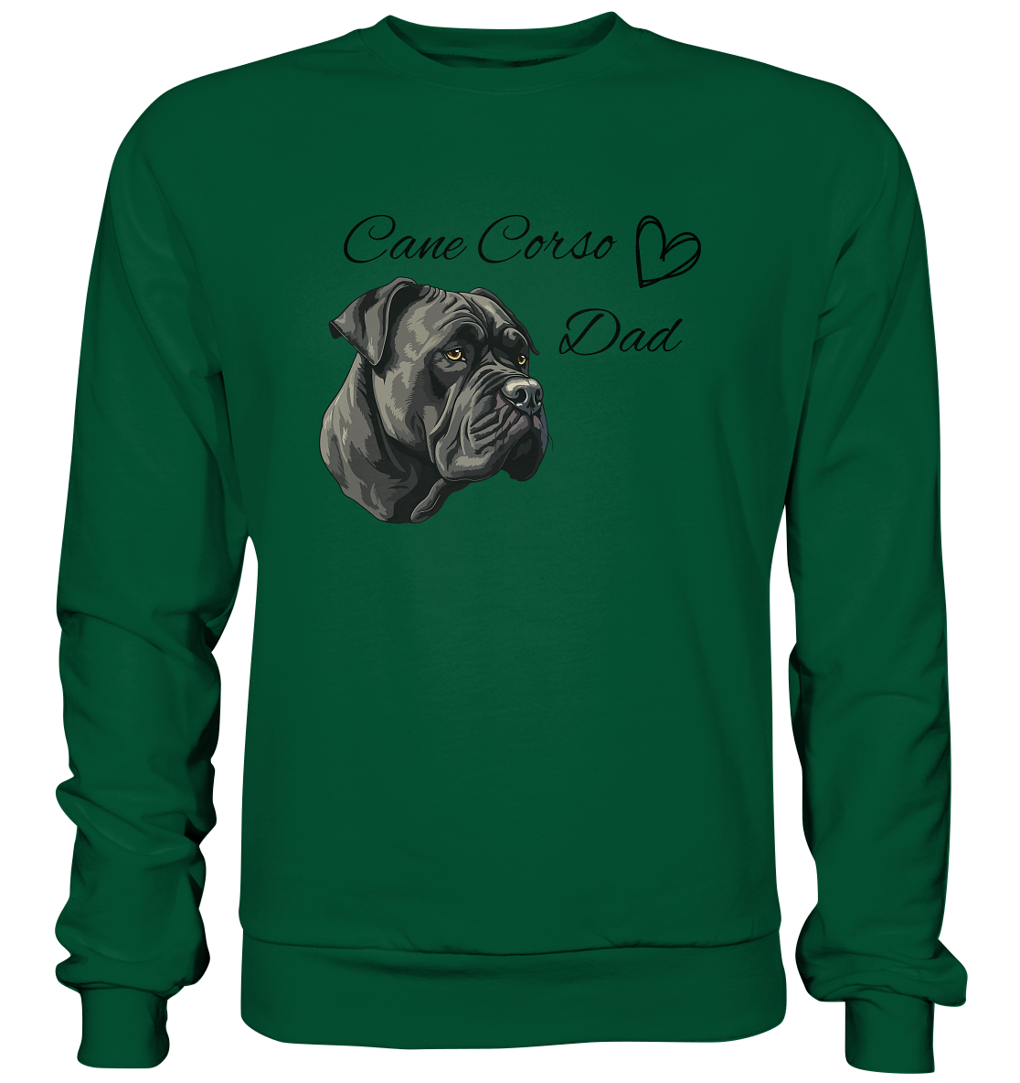 Cane Corso Dad - Basic Sweatshirt