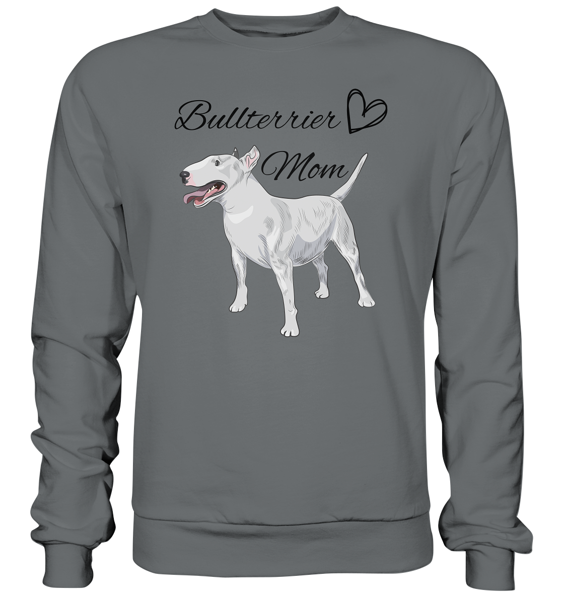 Bullterrier, Miniatur Bullterrier - Basic Sweatshirt