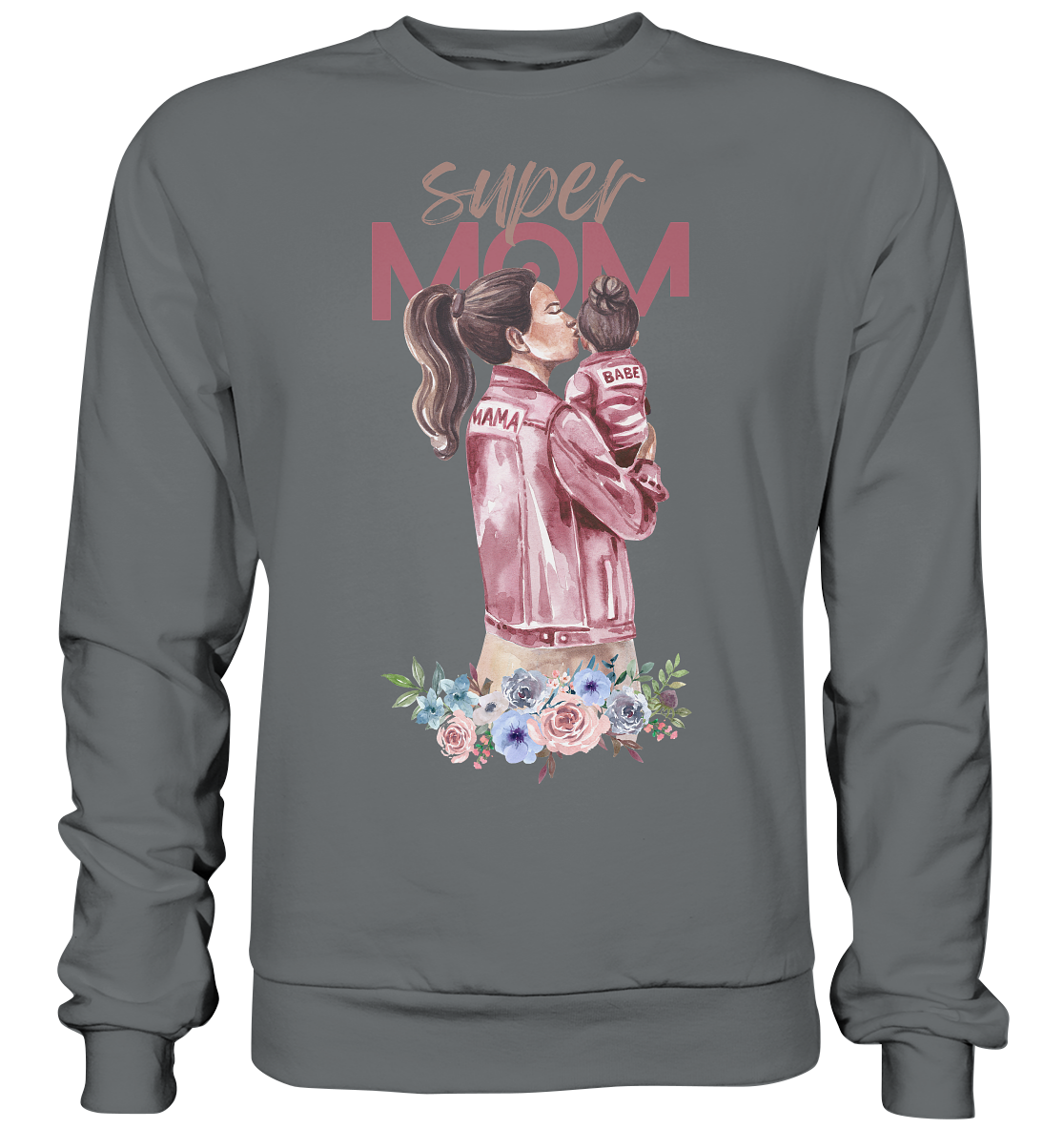 Super Mom - Basic Sweatshirt