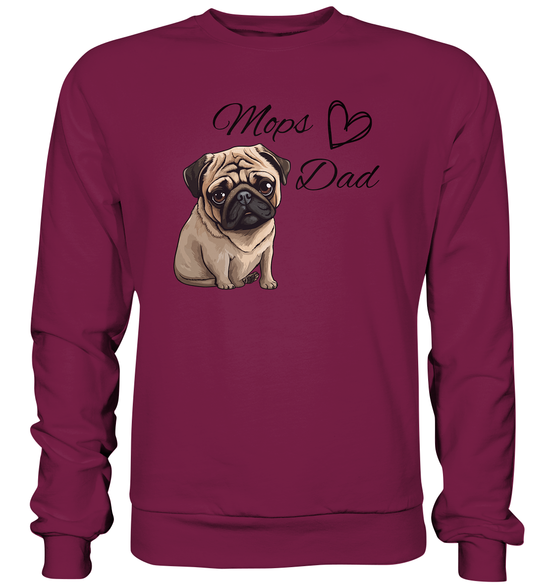Mops Dad - Basic Sweatshirt