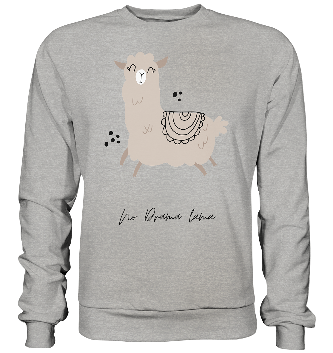 No Drama Lama - Basic Sweatshirt