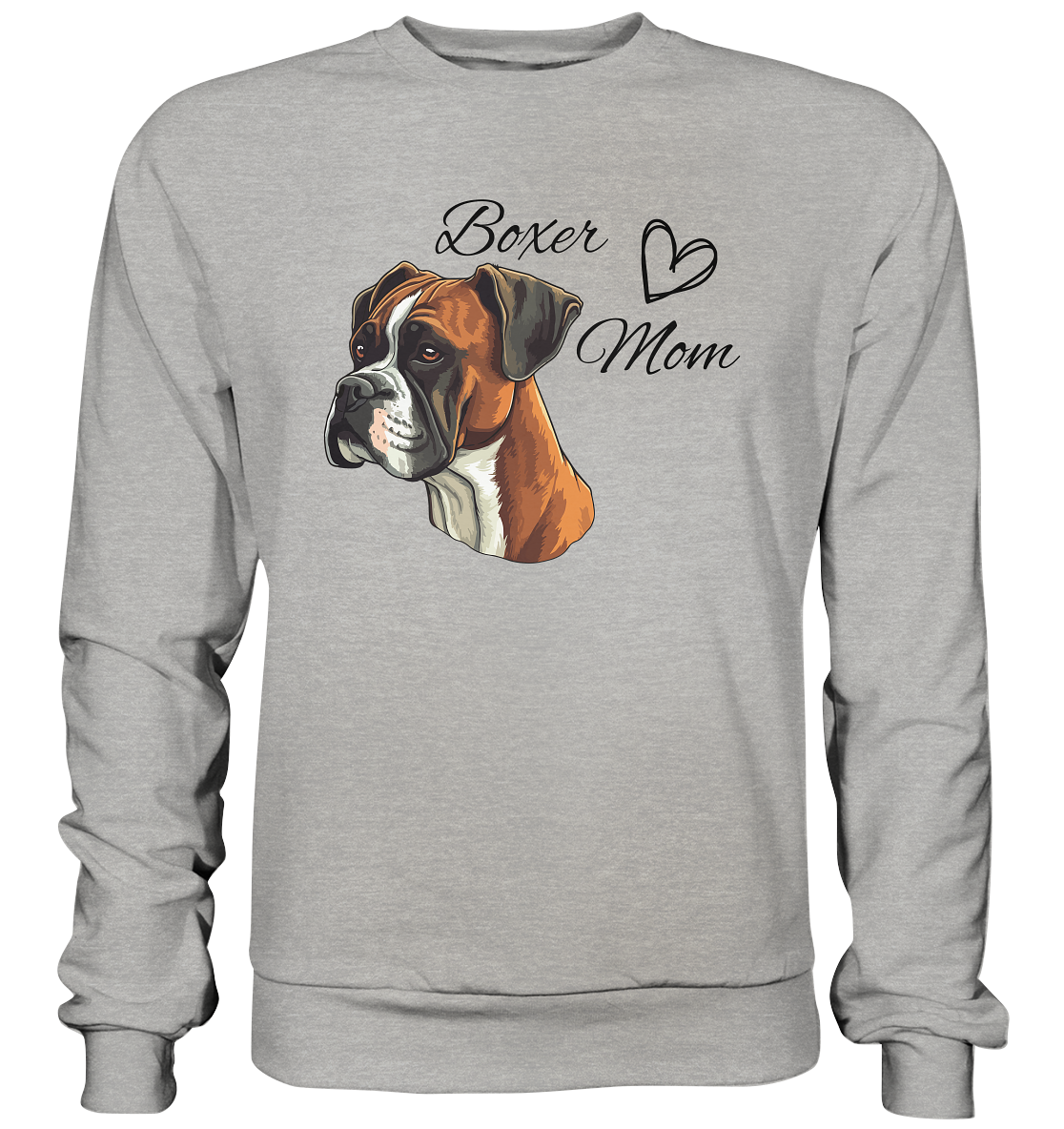 Boxer Mom - Basic Sweatshirt