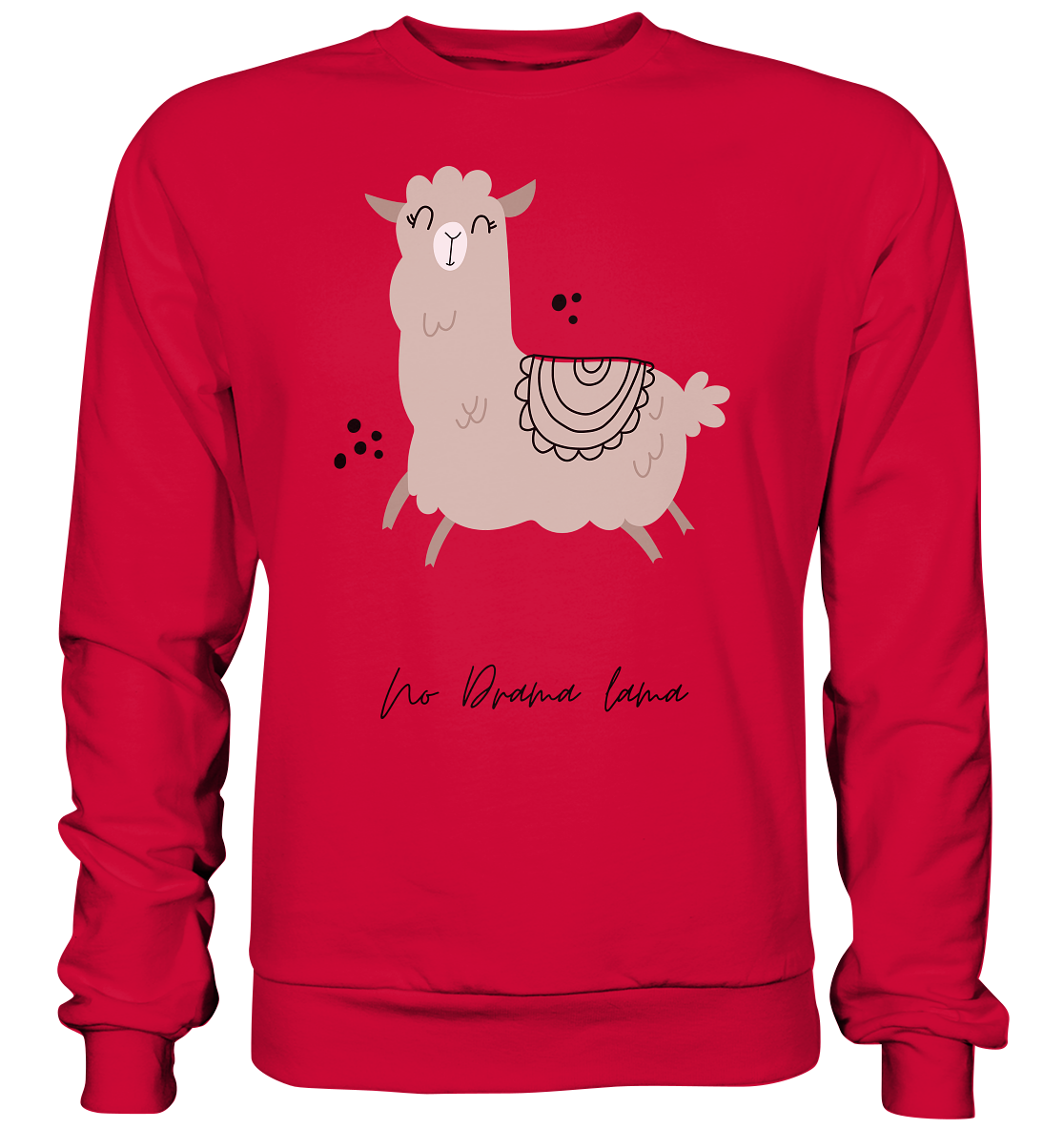 No Drama Lama - Basic Sweatshirt