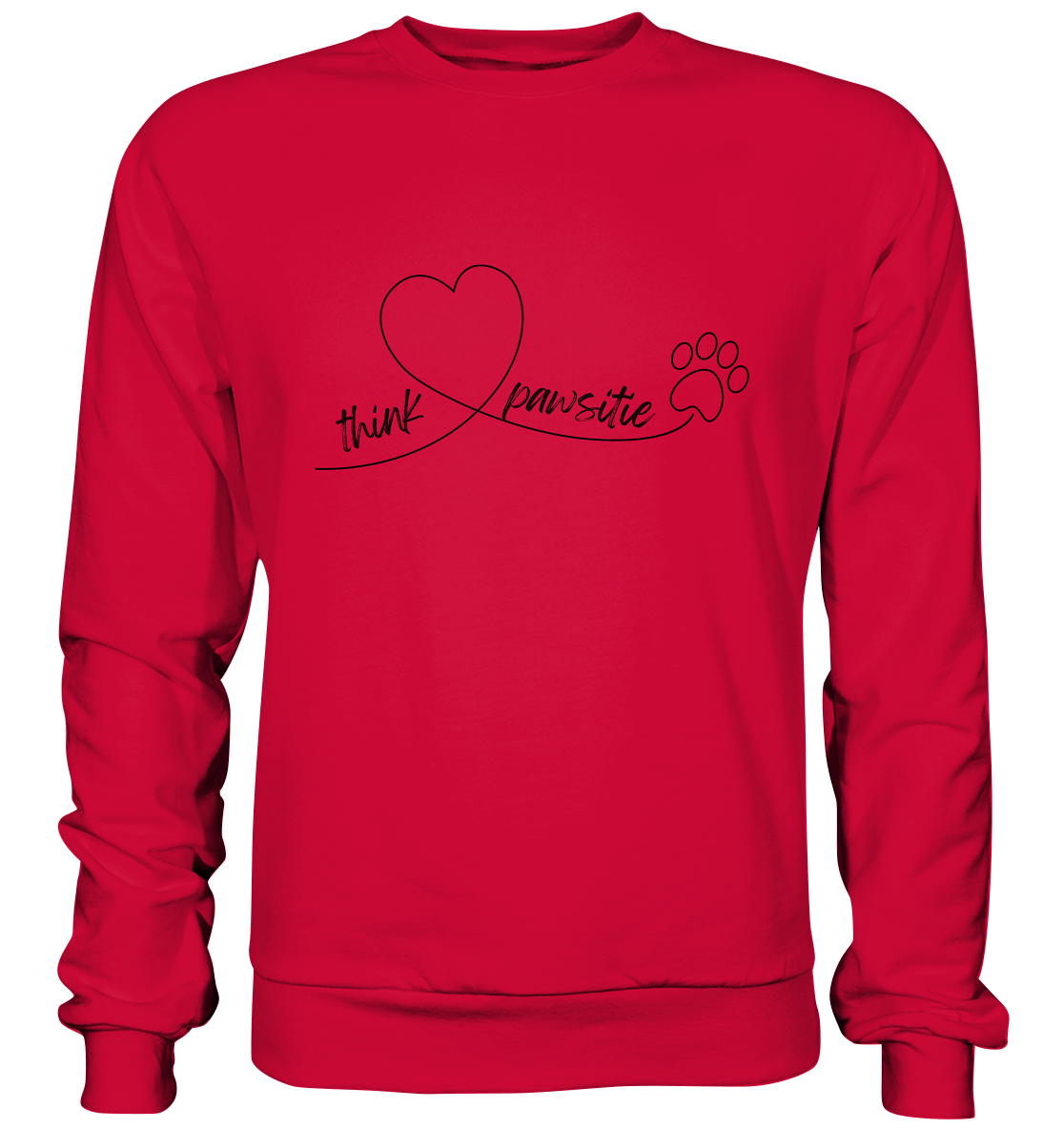 Think pawsitive - Basic Sweatshirt