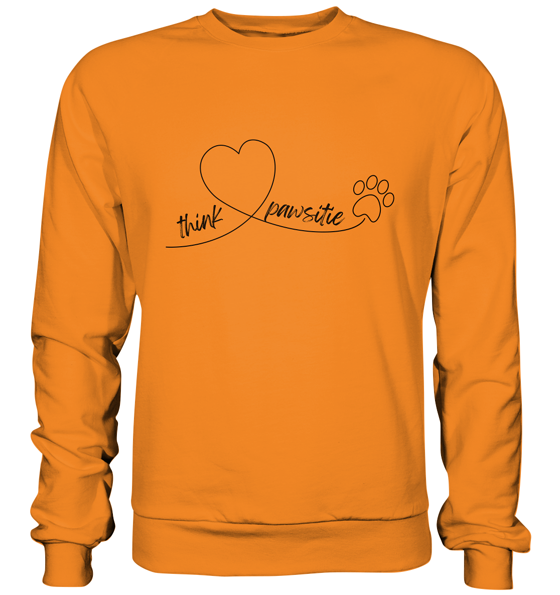 Think pawsitive - Basic Sweatshirt