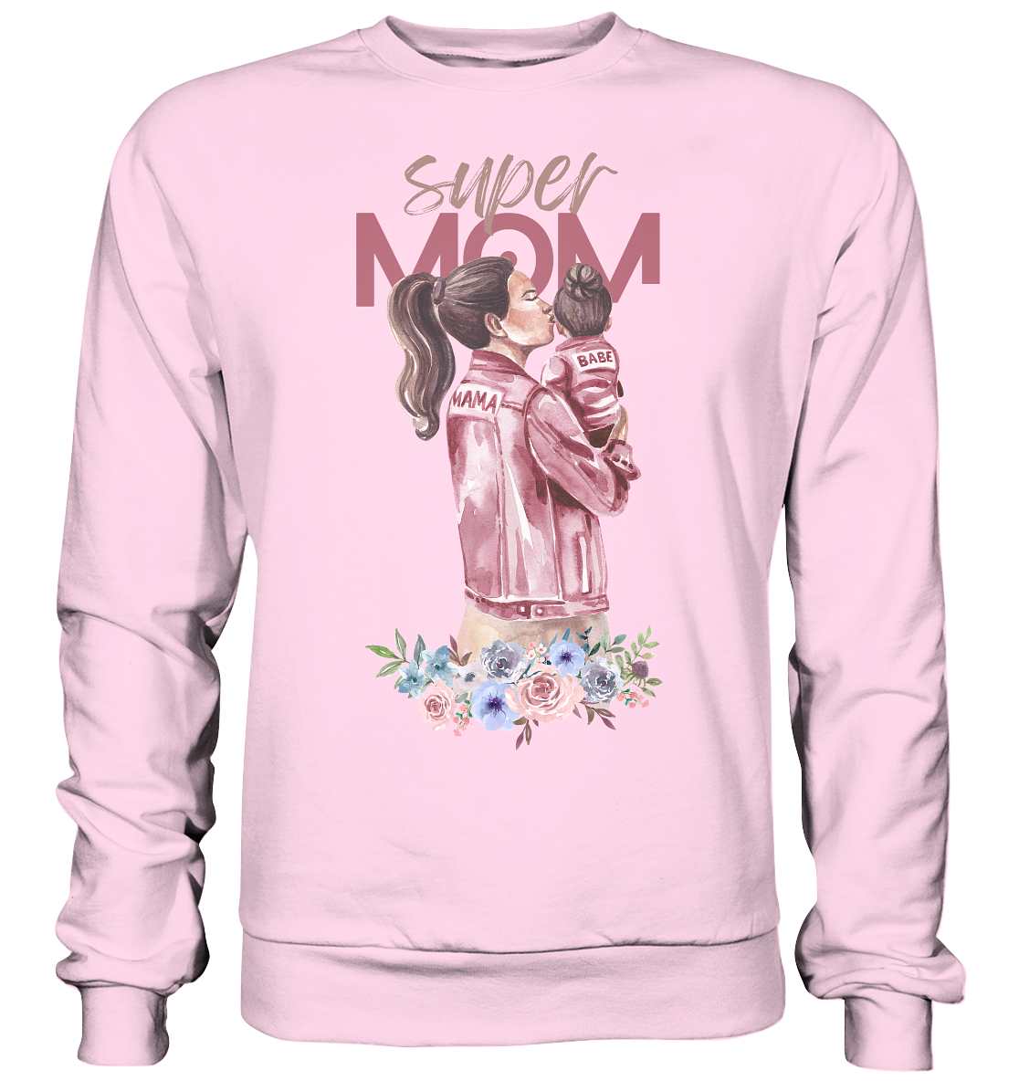 Super Mom - Basic Sweatshirt