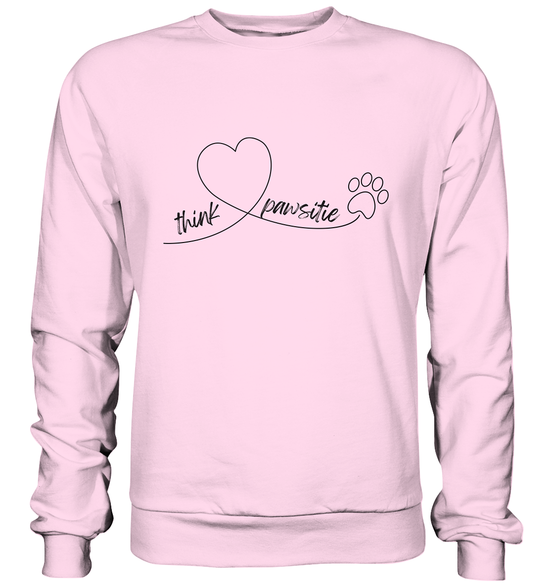 Think pawsitive - Basic Sweatshirt