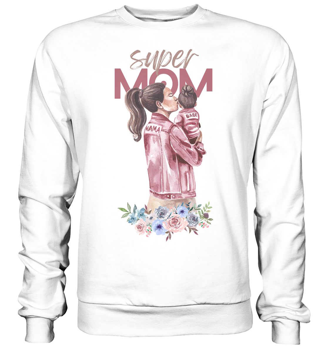 Super Mom - Basic Sweatshirt