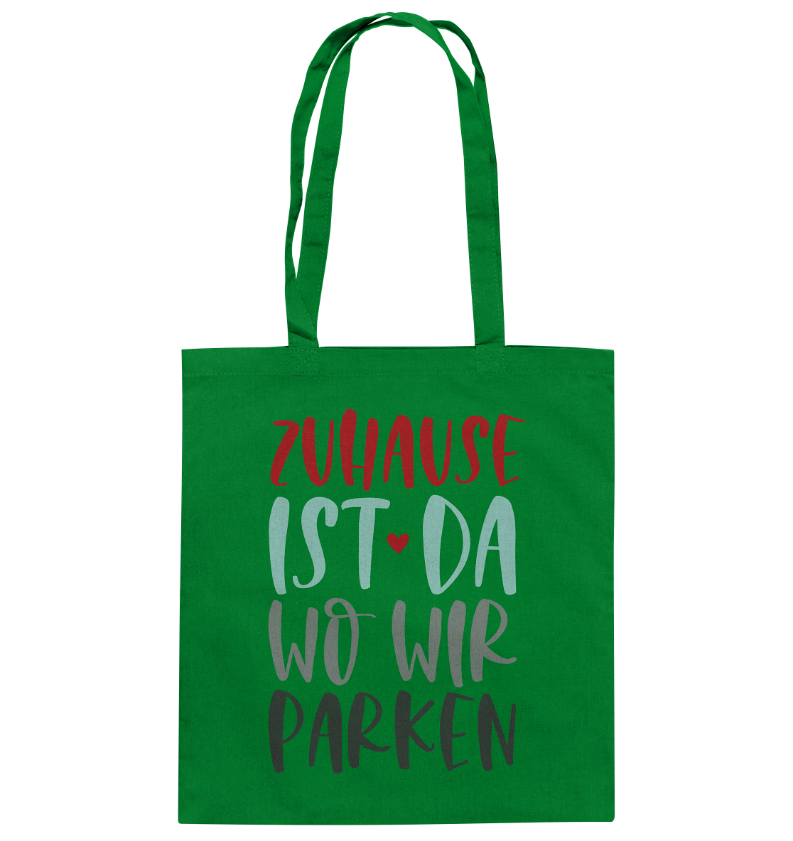 Zuhause ist da wo wir parken - Baumwolltasche