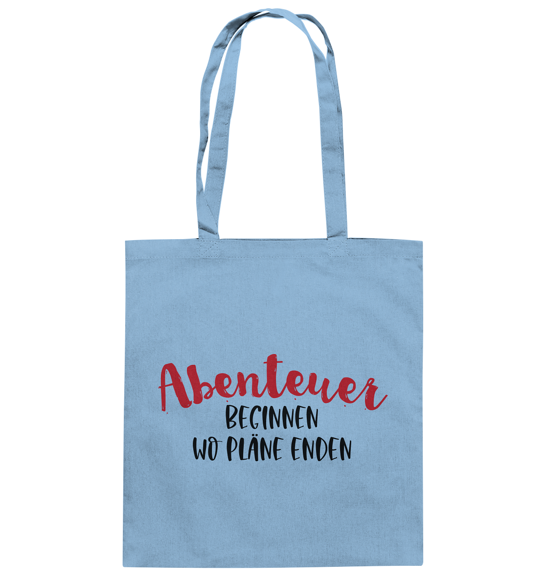 Abenteuer beginnen wo Pläne enden - Baumwolltasche