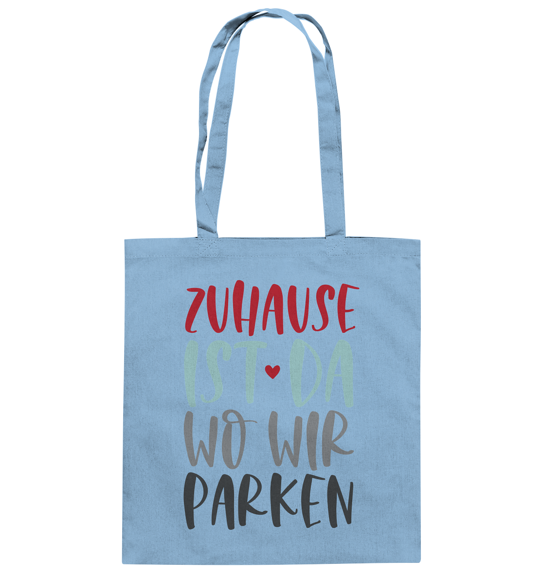 Zuhause ist da wo wir parken - Baumwolltasche