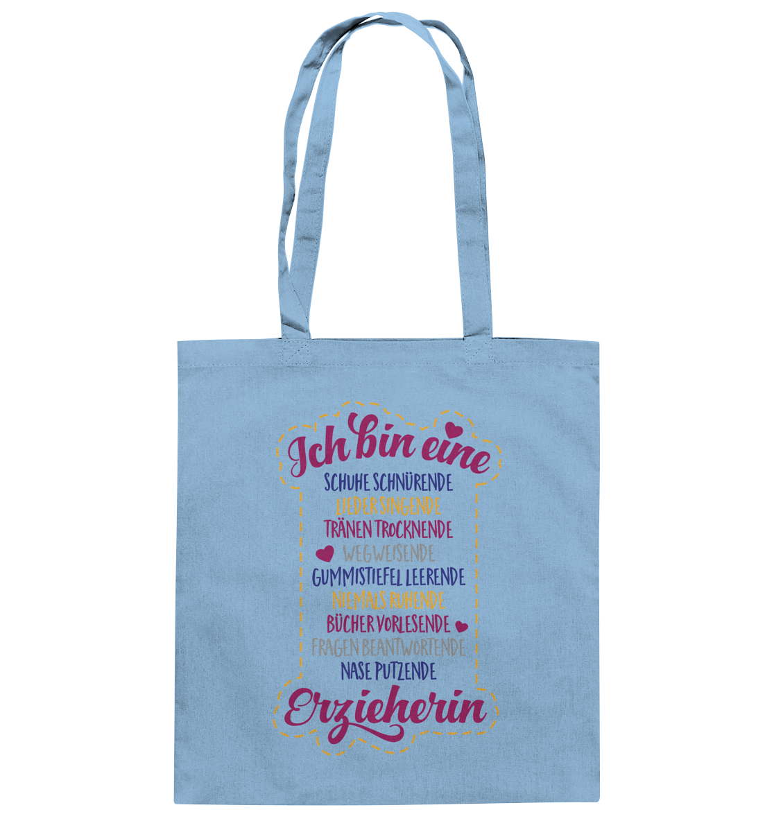 Ich bin eine Erzieherin - Baumwolltasche