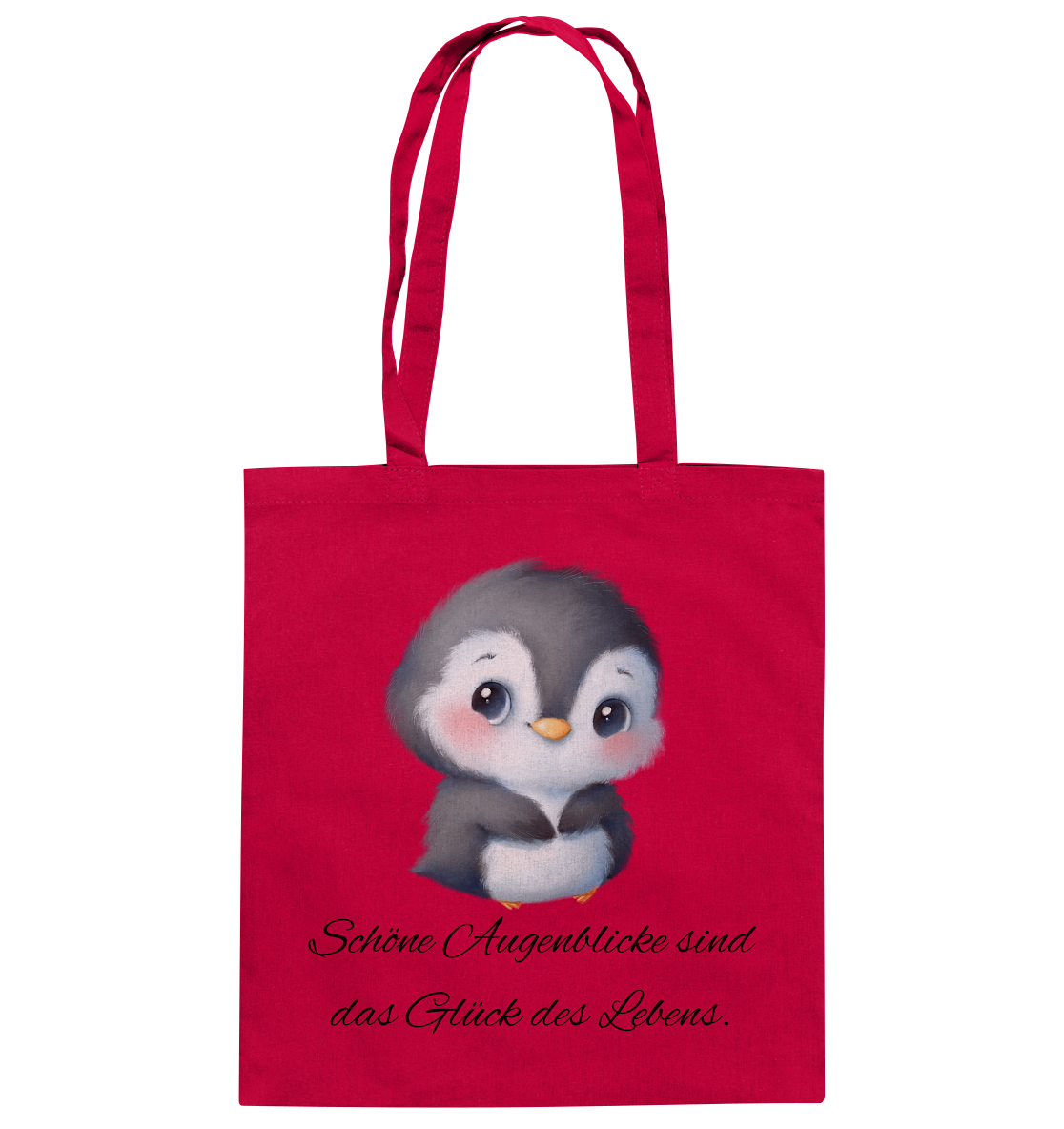 Pinguin, schöne Augenblicke sind das Glück des Lebens - Baumwolltasche