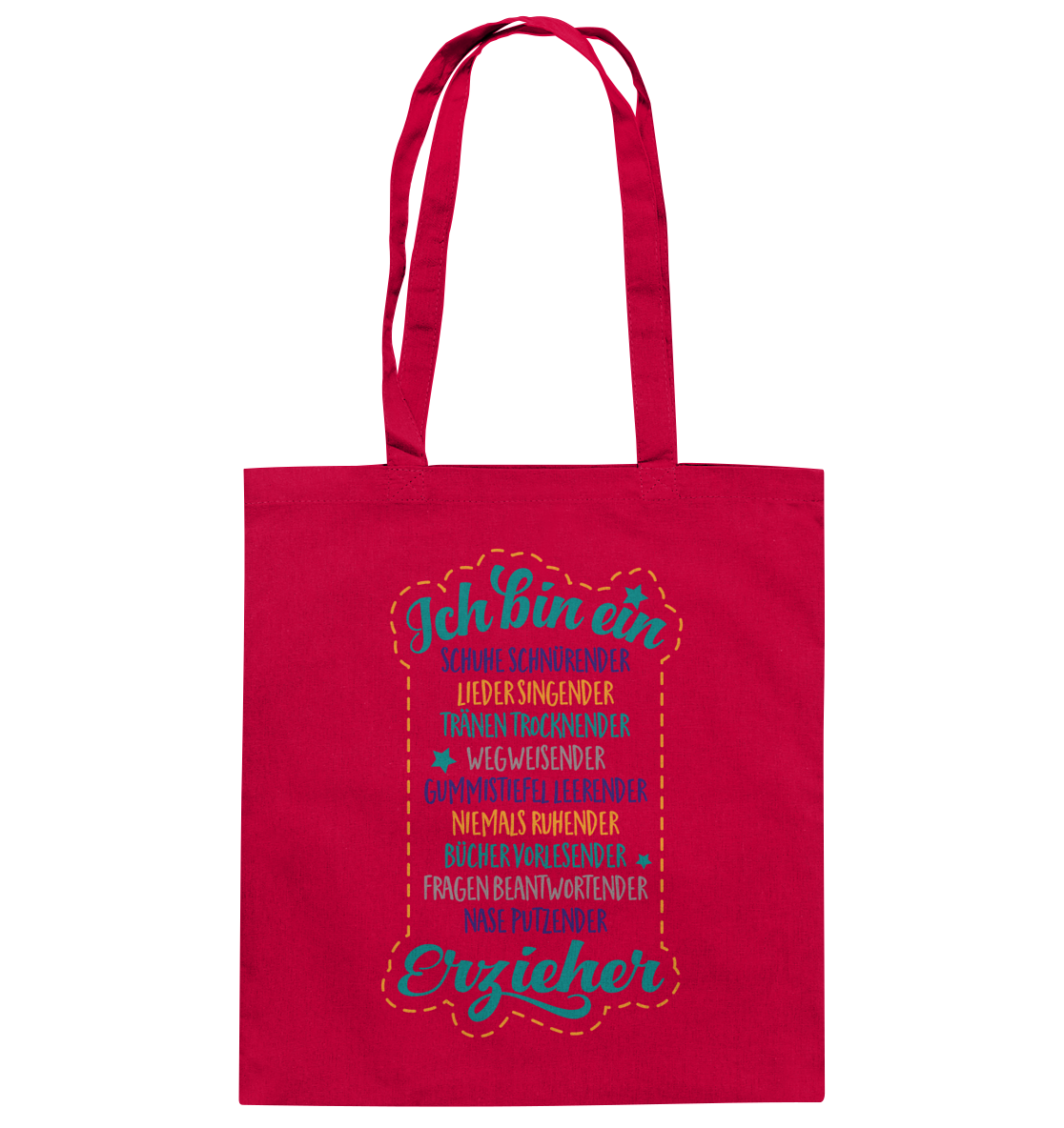 Ich bin Erzieher - Baumwolltasche