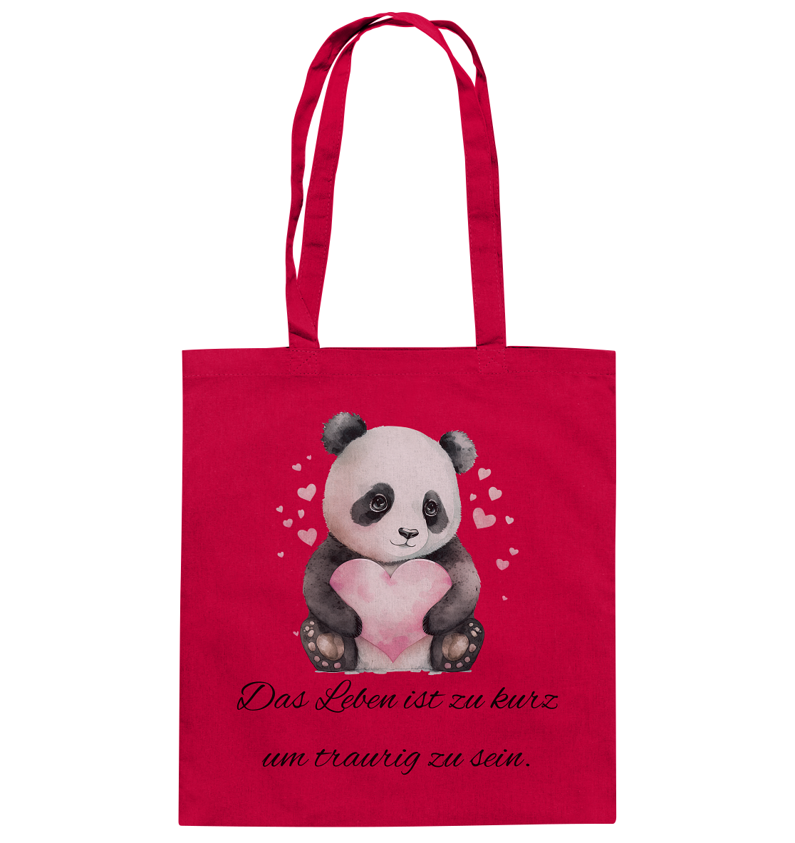 Pandabär, das Leben ist zu schön um traurig zu sein - Baumwolltasche