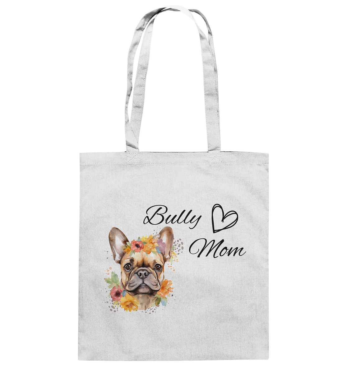 Bully Mom - Baumwolltasche