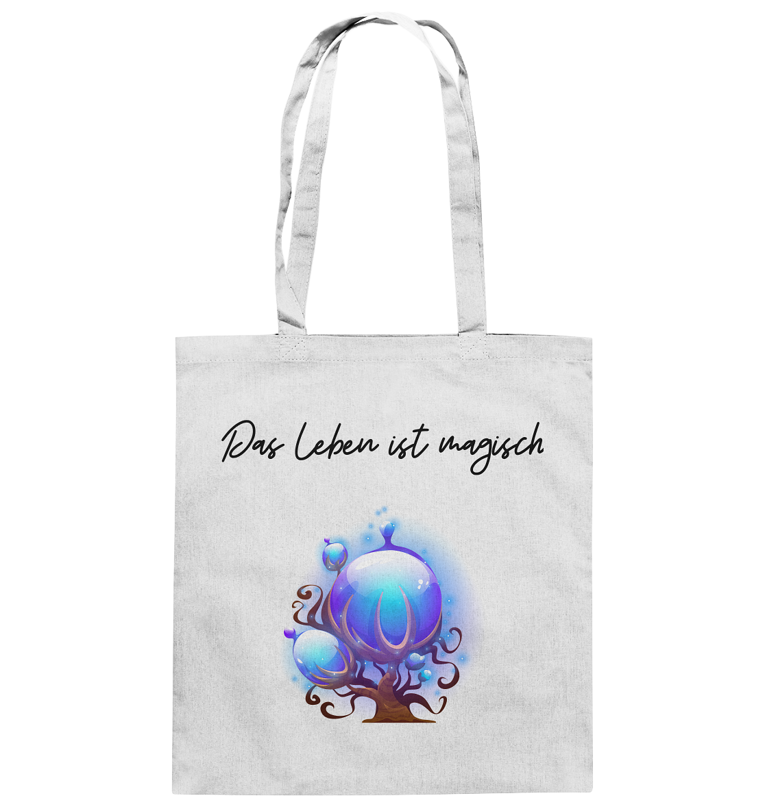 Das Leben ist magisch - Baumwolltasche