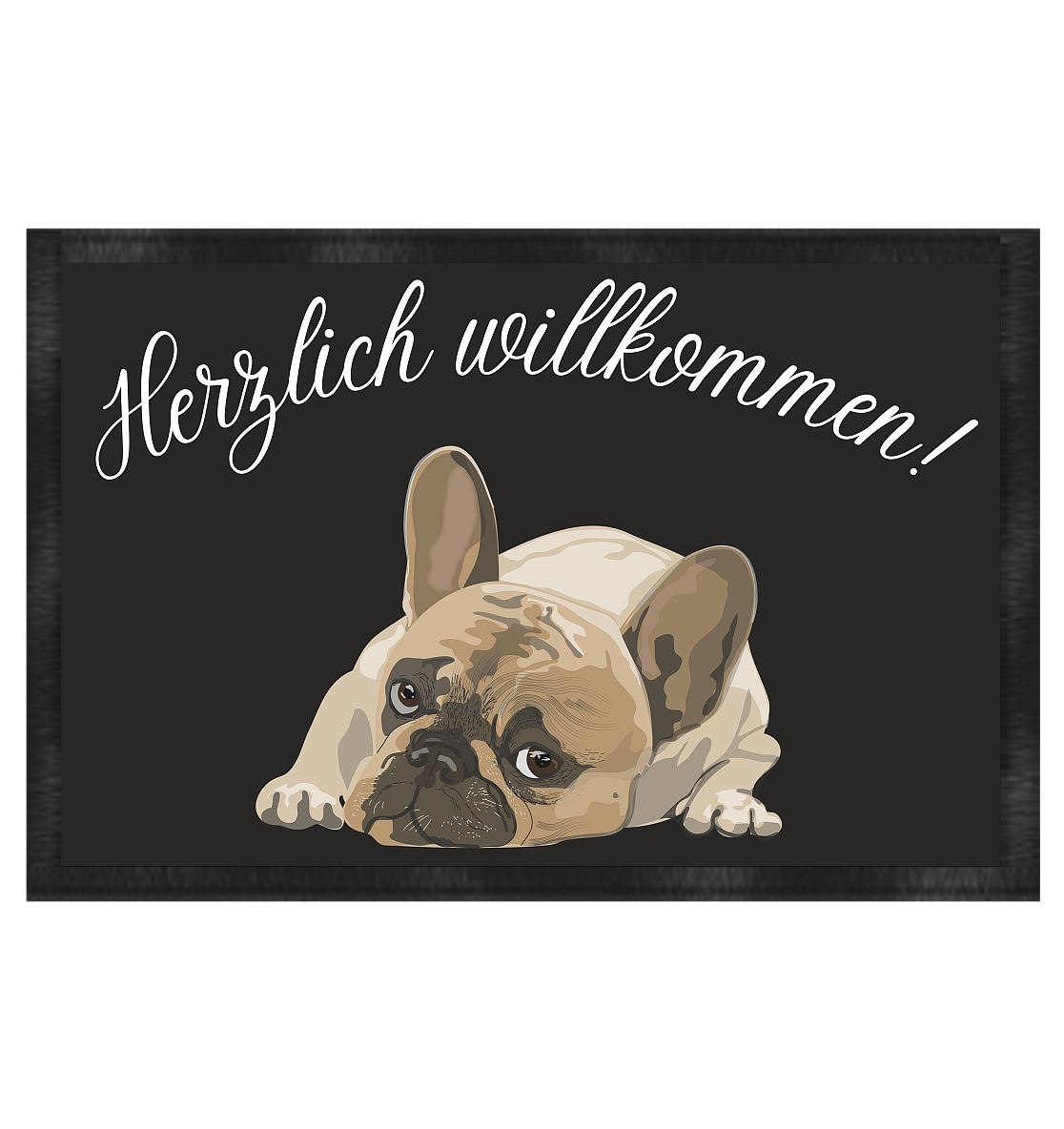 Herzlich willkommen, französische Bulldogge - Fußmatte 60x40cm