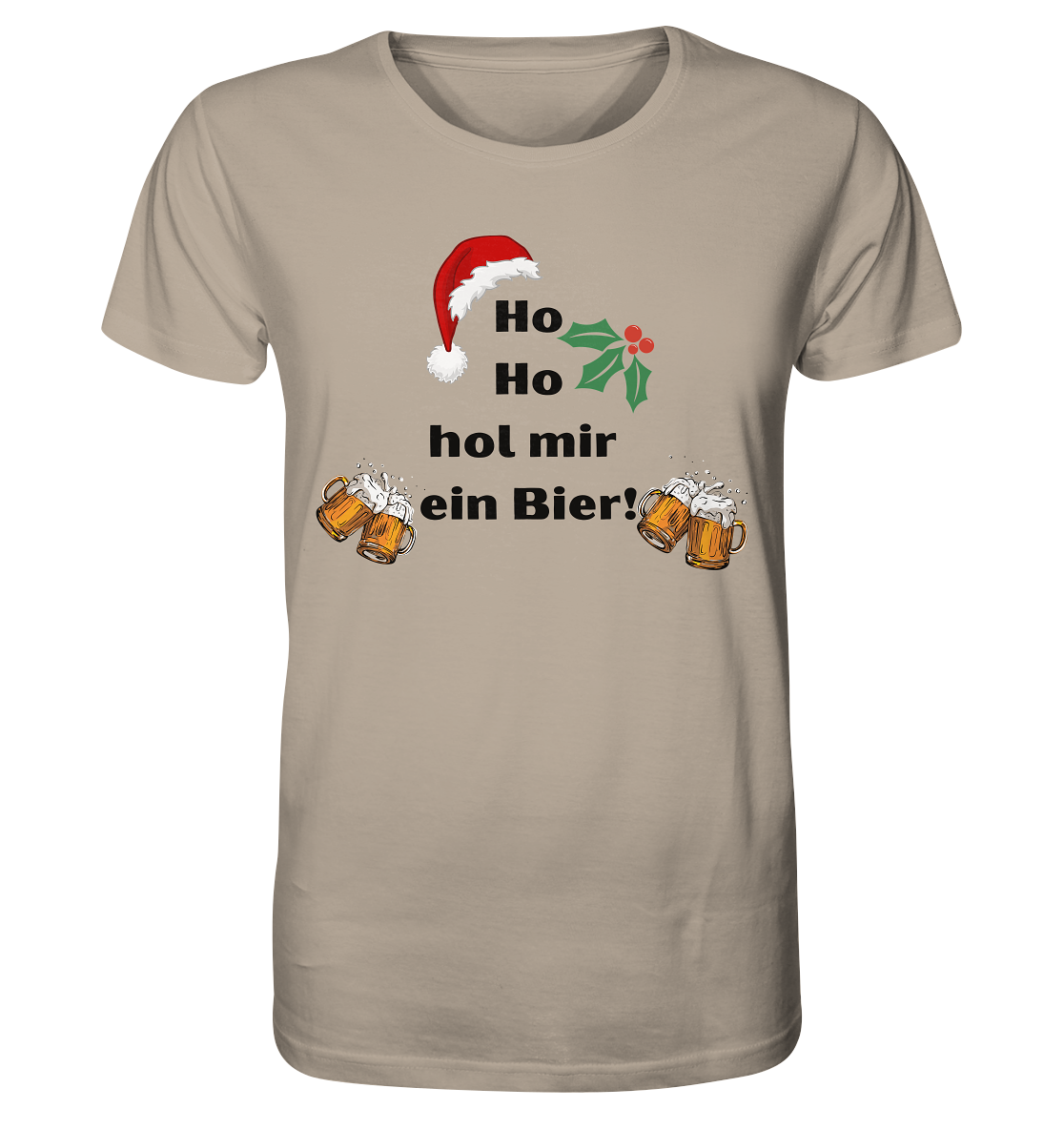 Unisex Pullover / Hoodie - Ho Ho hol mir ein bier - Organic Shirt