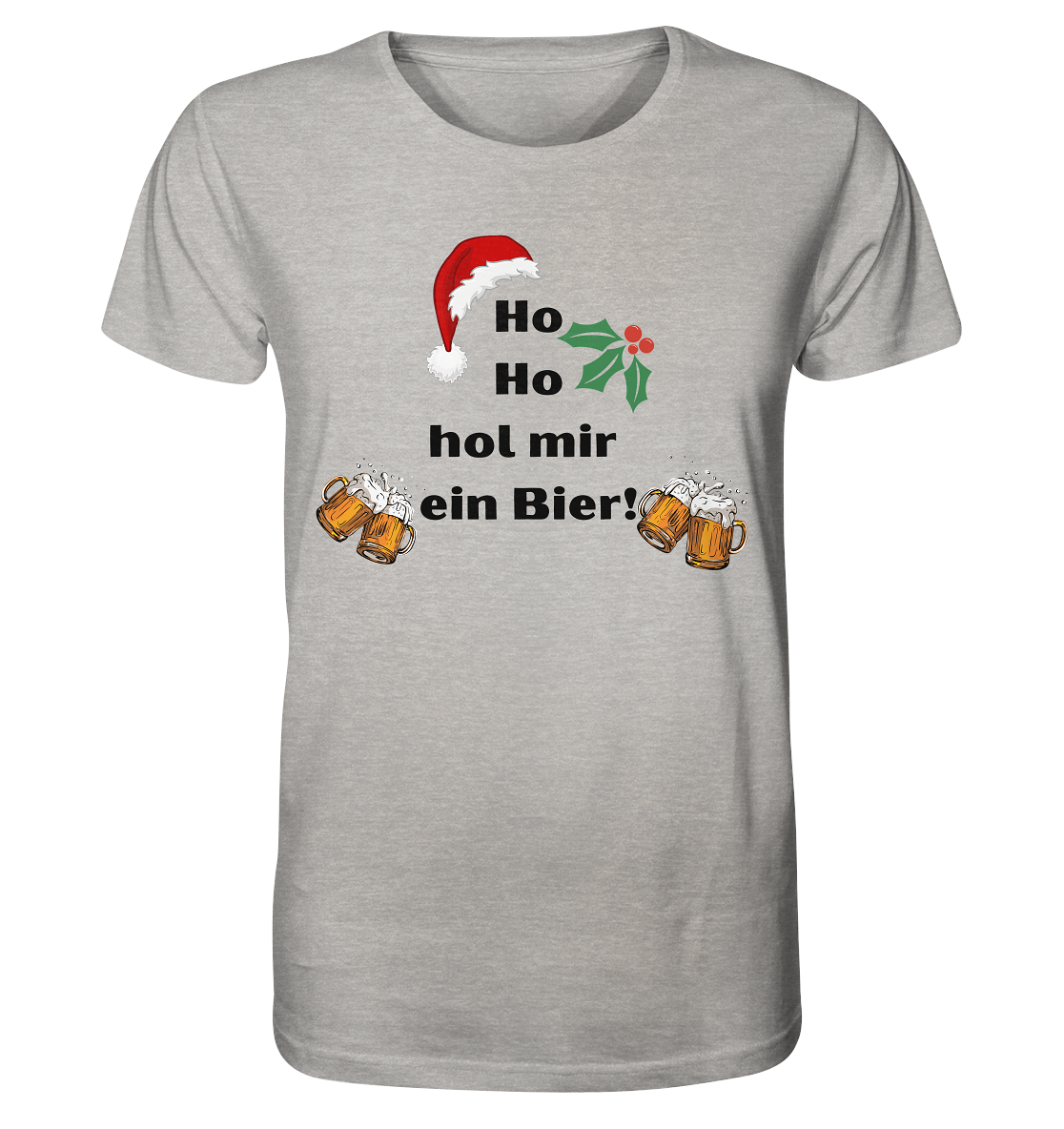 Unisex Pullover / Hoodie - Ho Ho hol mir ein bier - Organic Shirt