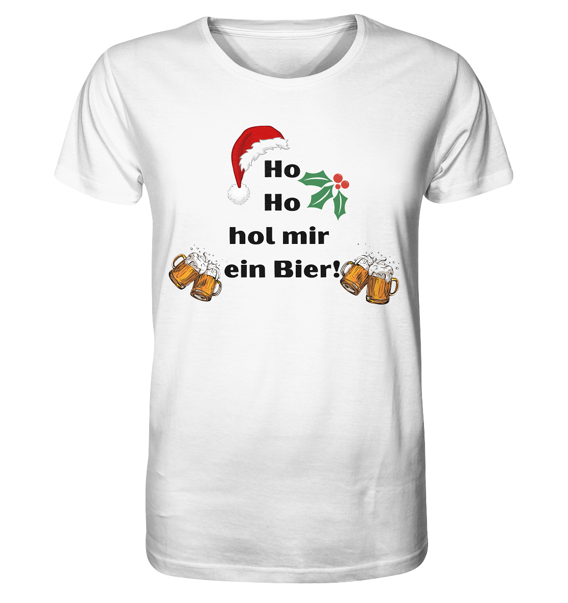 Unisex Pullover / Hoodie - Ho Ho hol mir ein bier - Organic Shirt