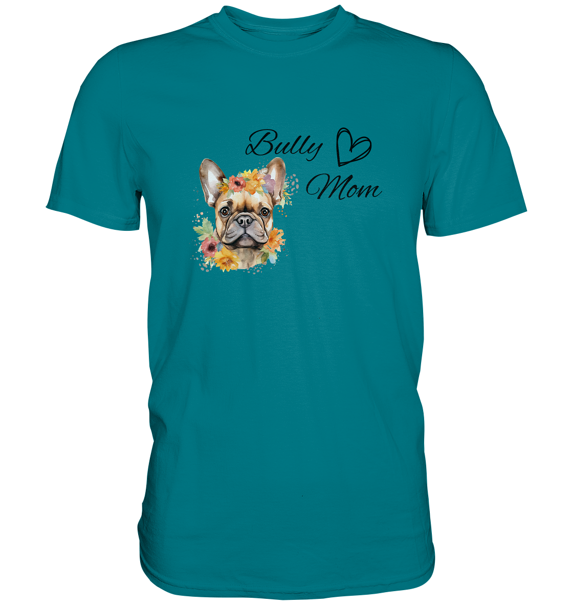 Bully Mom - Premium Shirt