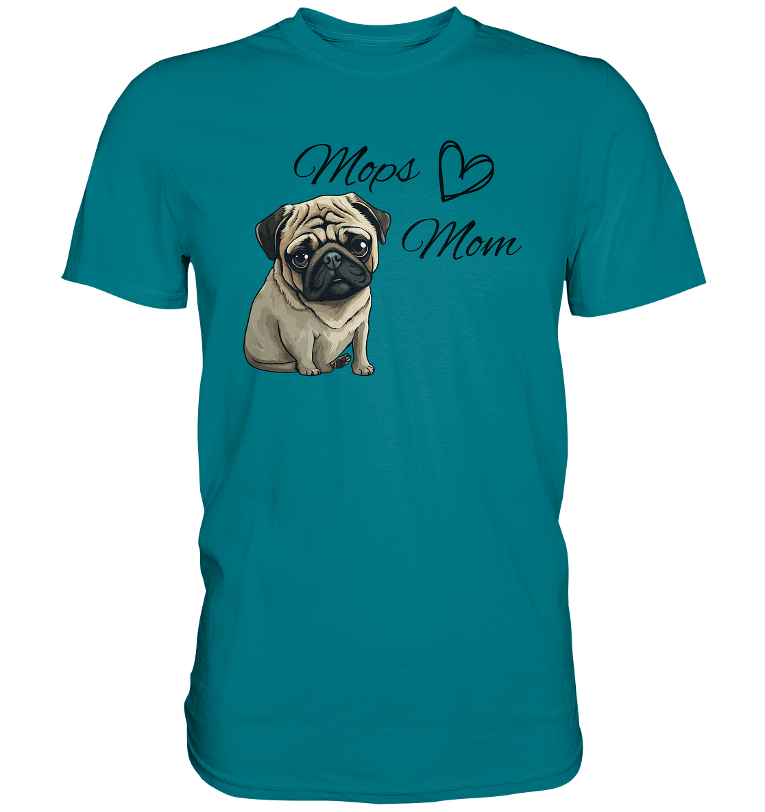 Mops Mom - Premium Shirt