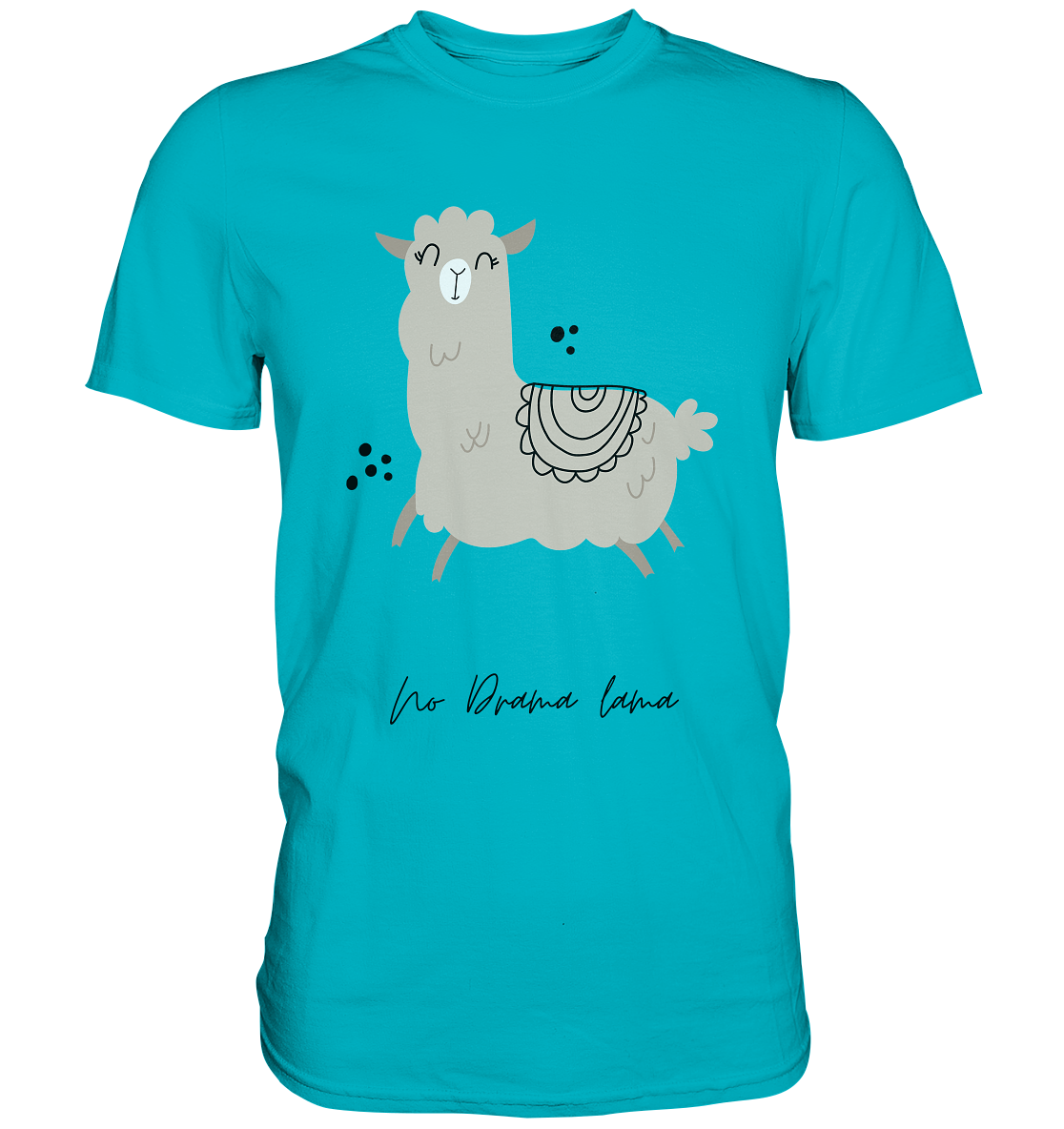 No Drama Lama - Premium Shirt