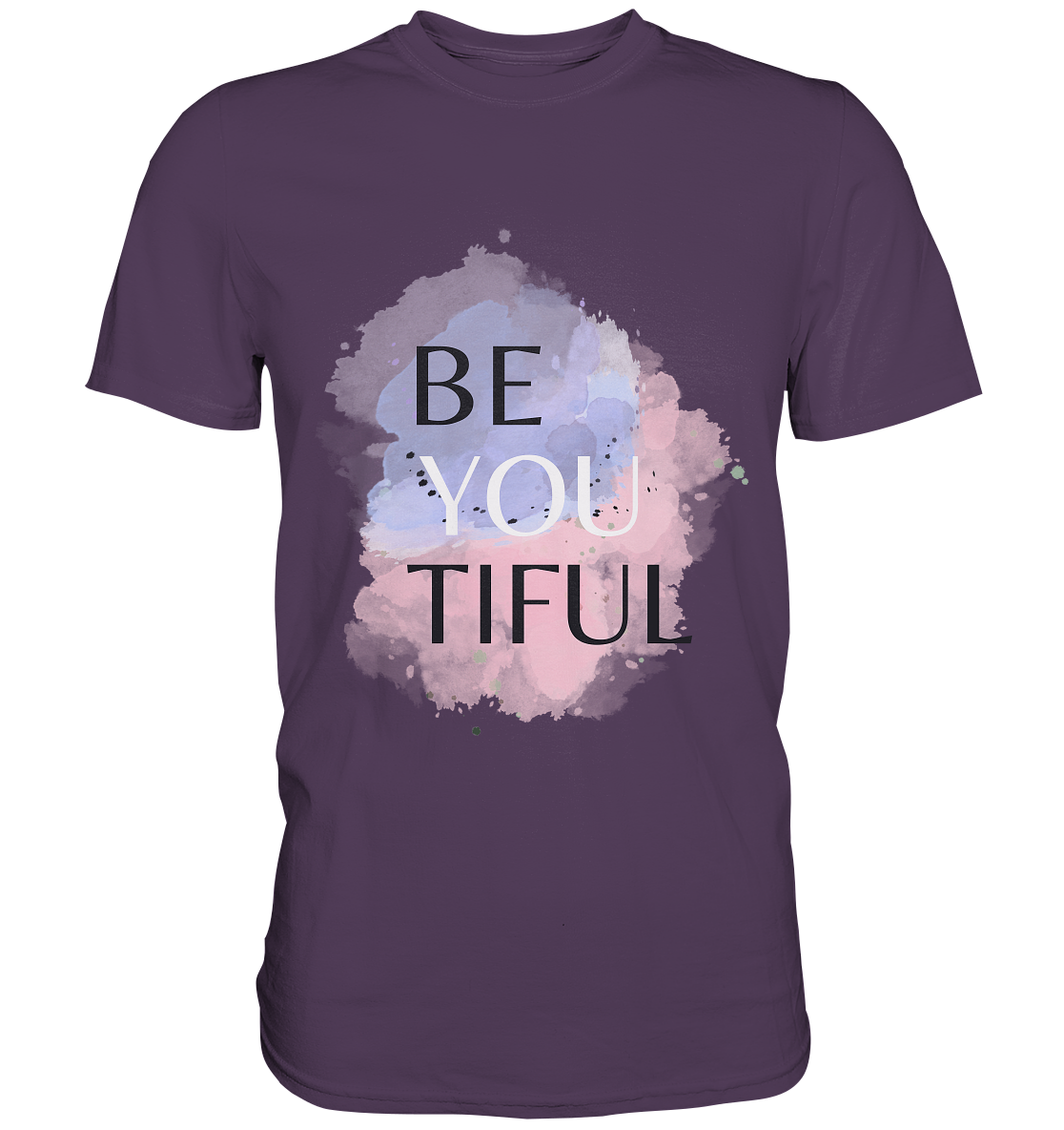 Be youtiful - Premium Shirt