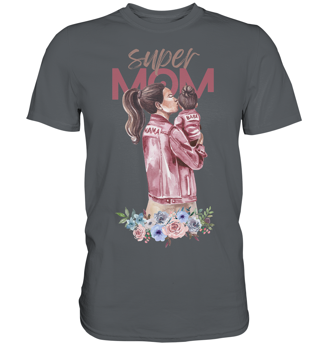 Super Mom - Premium Shirt