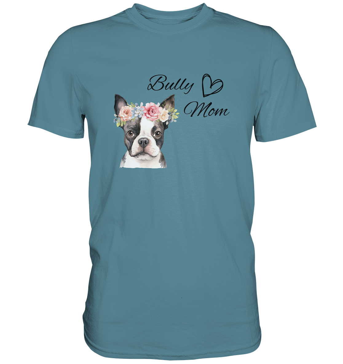 Bully Mom - Premium Shirt
