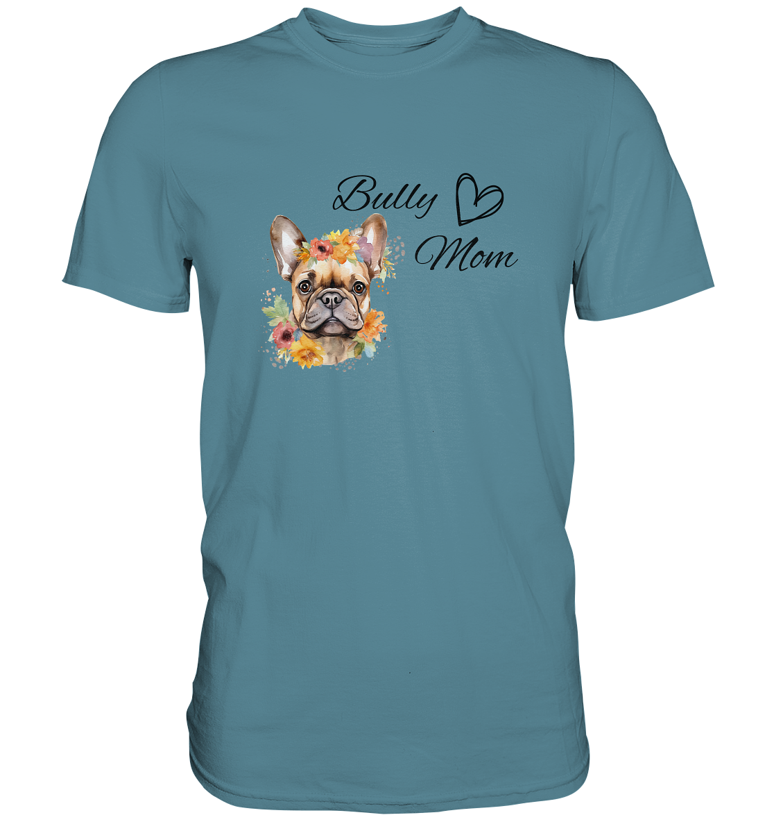 Bully Mom - Premium Shirt