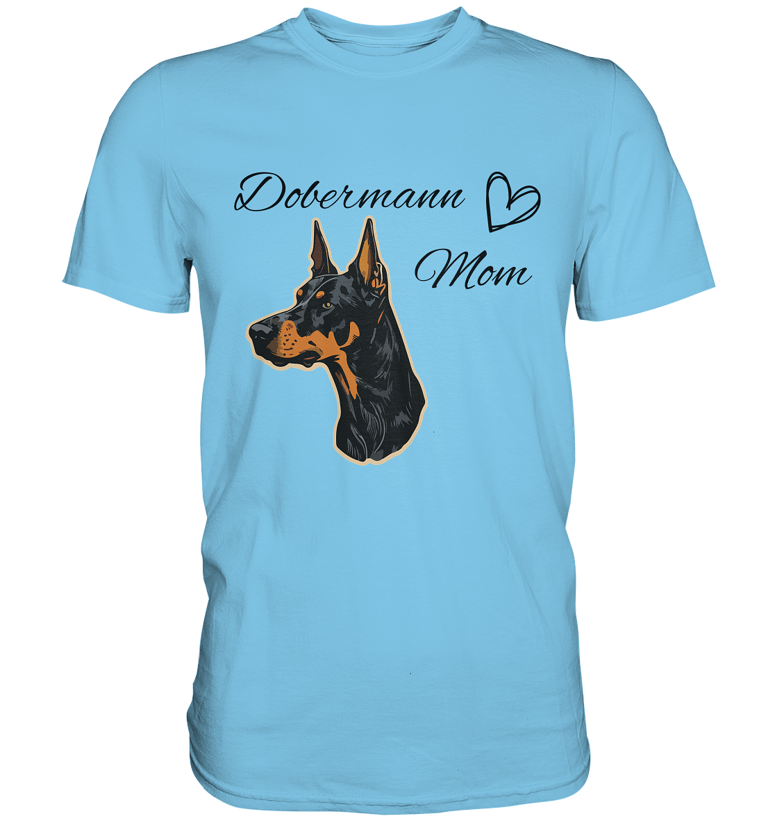 Dobermann Mom - Premium Shirt