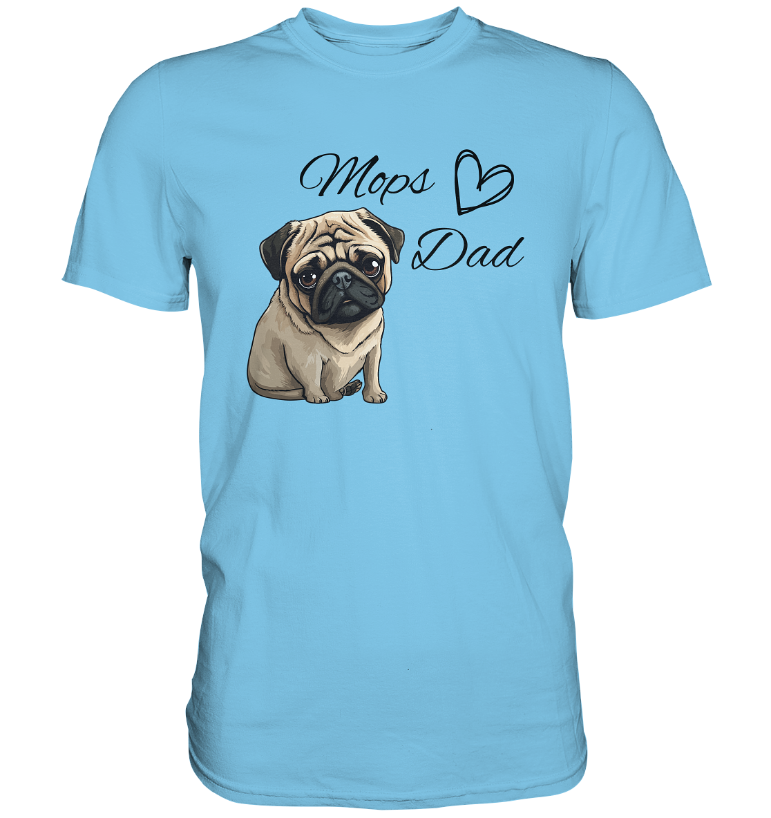 Mops Dad - Premium Shirt