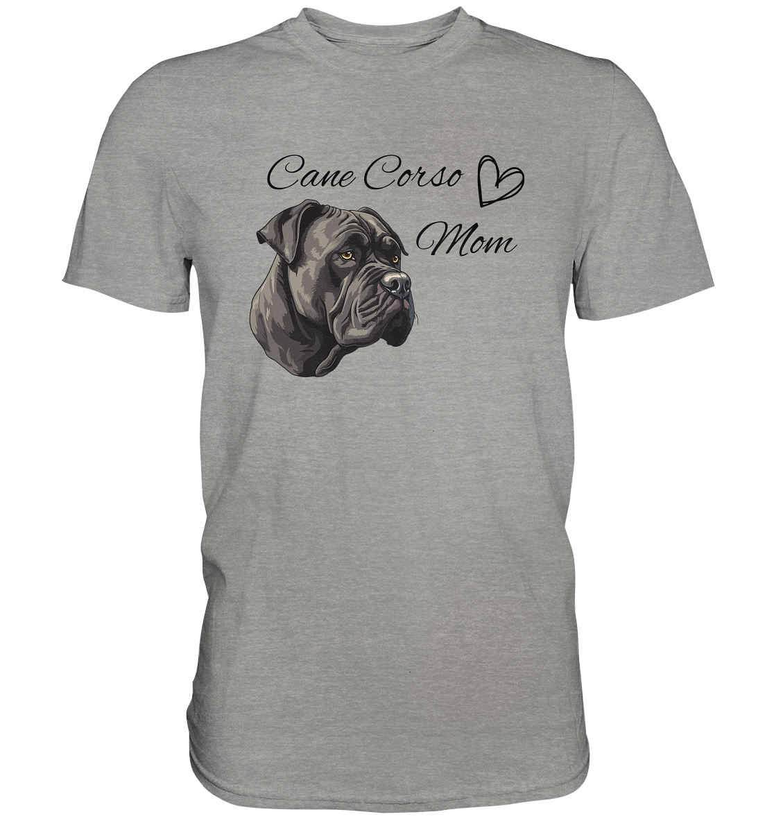 Cane Corso Mom - Premium Shirt