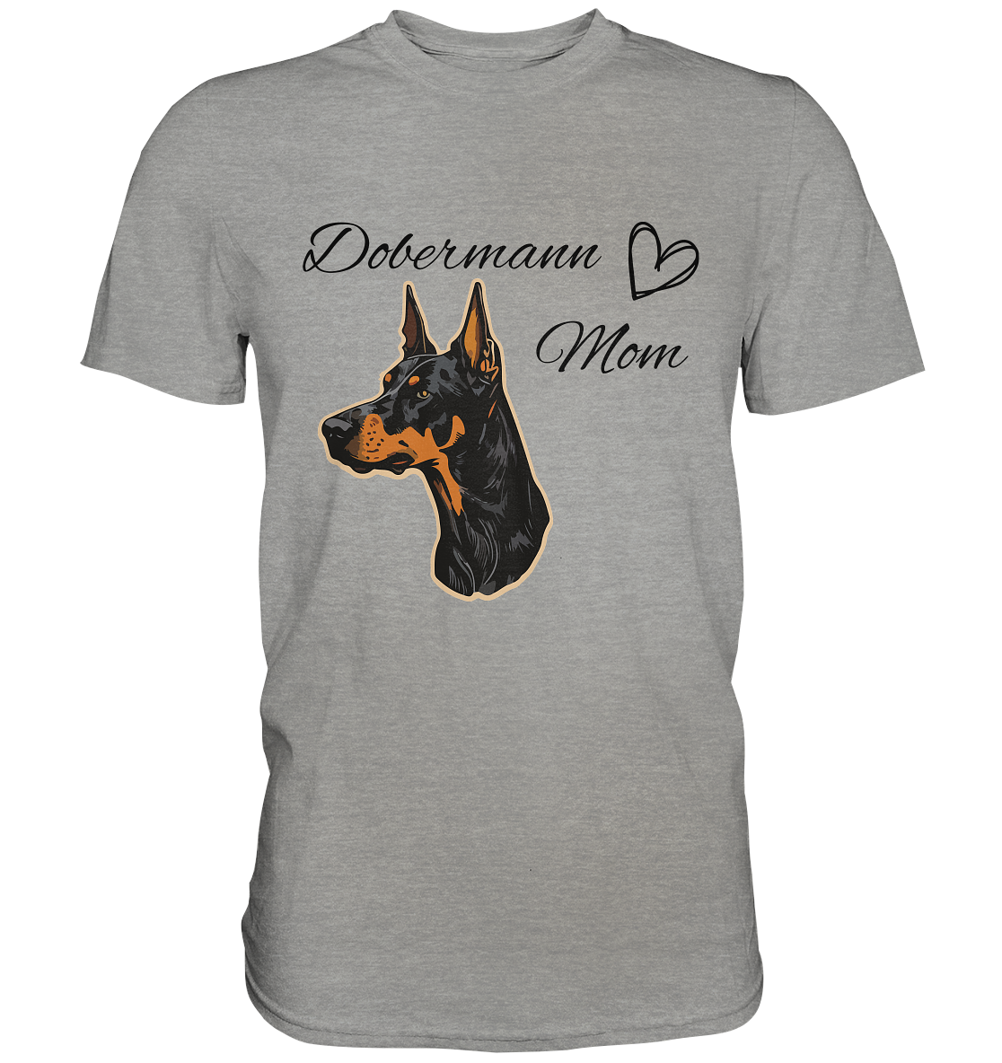 Dobermann Mom - Premium Shirt