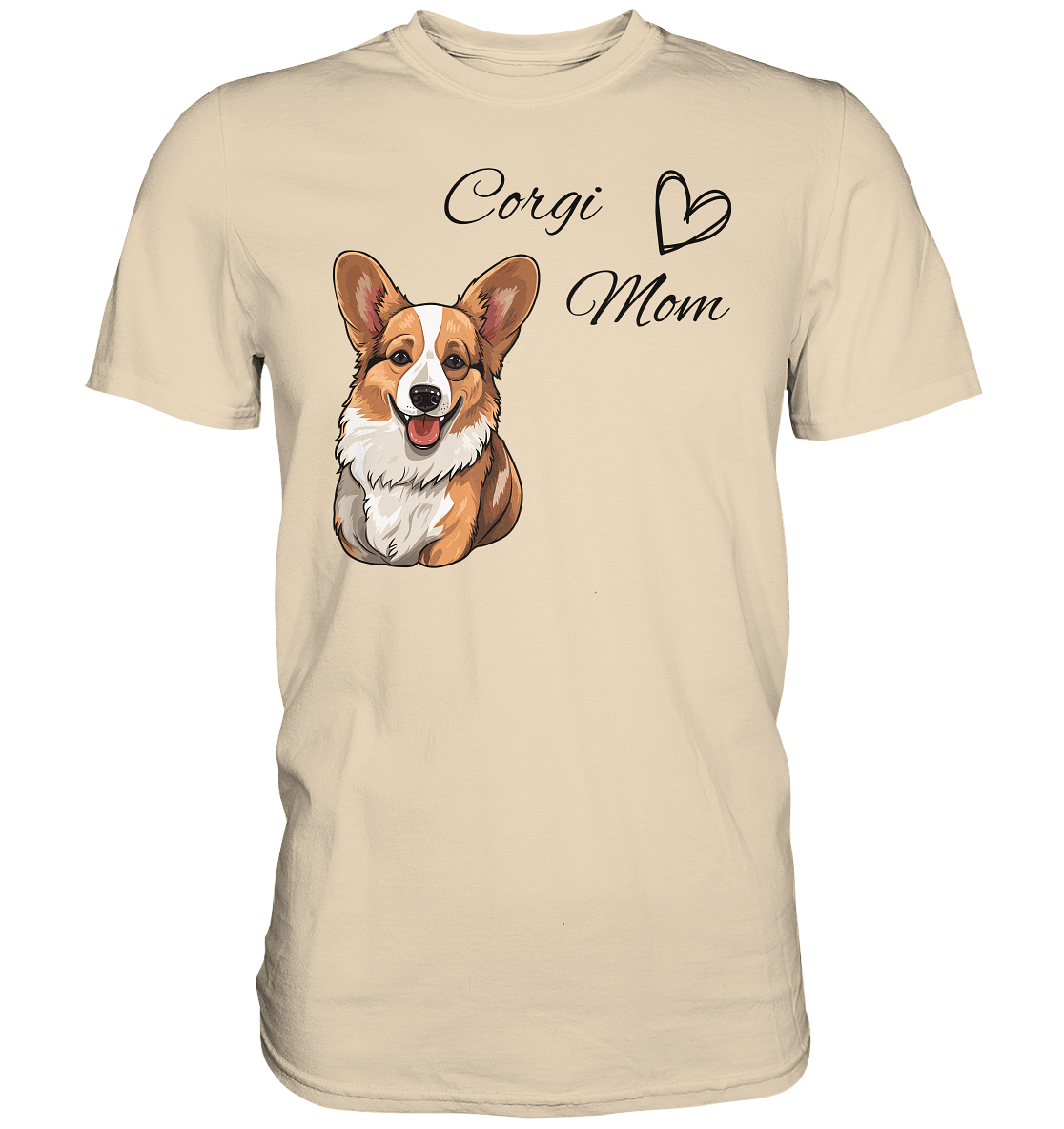 Corgi Mom, - Premium Shirt