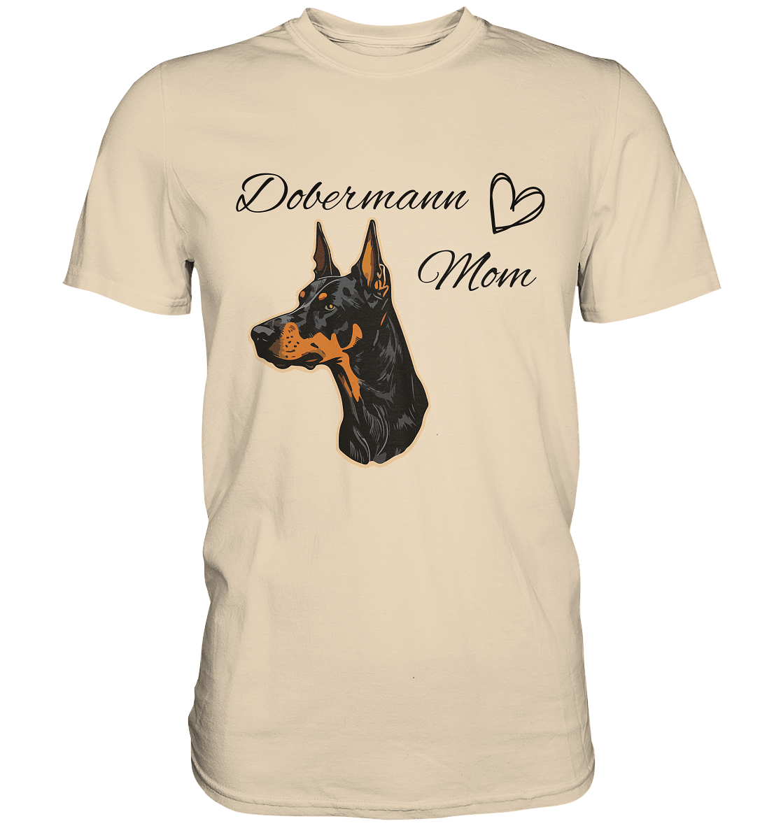 Dobermann Mom - Premium Shirt