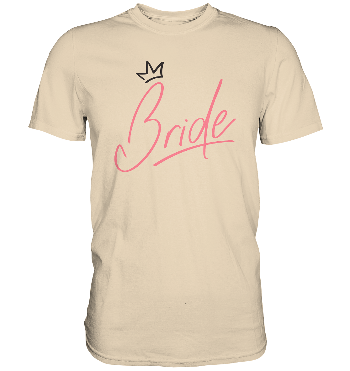 Bride - Premium Shirt
