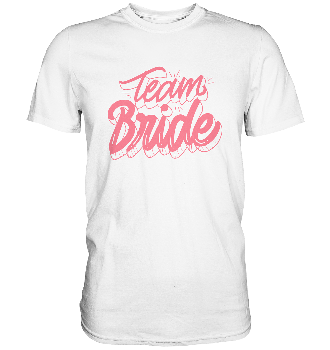 Team Bride - Premium Shirt